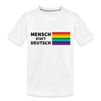 Mensch statt deutsch Spruch Pride Flagge - Kinder Premium Bio T-Shirt - Weiß - Vorne
