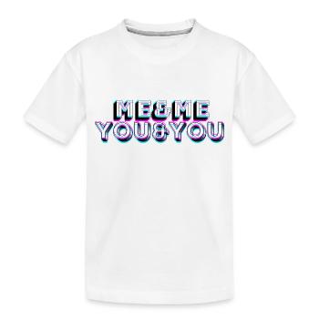 Me&Me You&You - Kids' Premium Organic T-Shirt - white - Front