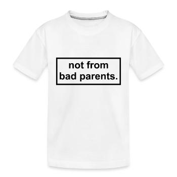 pas de mauvais parents - T-shirt bio Premium Enfant - blanc - Devant