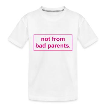 pas de mauvais parents - T-shirt bio Premium Enfant - blanc - Devant