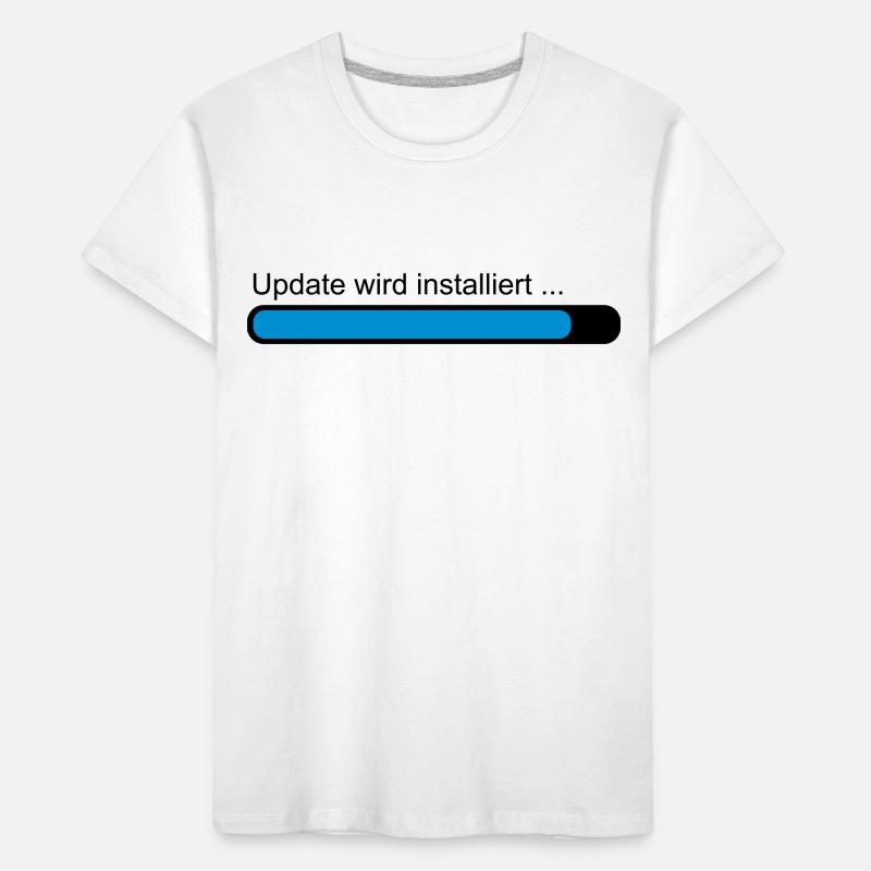 Update wird installiert ... Ladebalken Kinder Premium Bio T-Shirt