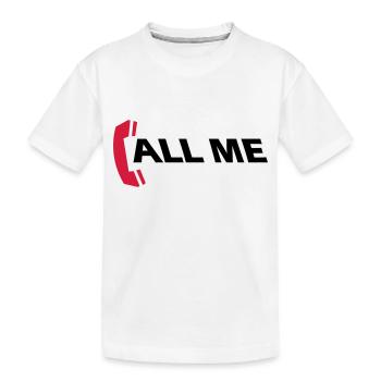 call_me_2c - T-shirt bio Premium Enfant - blanc - Devant
