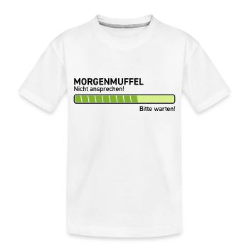 Morgenmuffel nicht ansprechen ausschlafen zu früh - Kinder Premium Bio T-Shirt - Weiß - Vorne