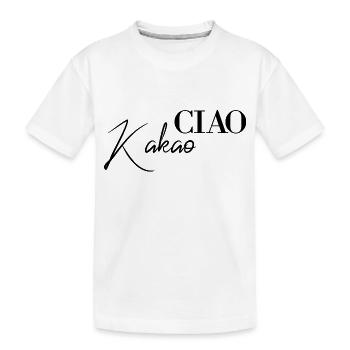 Ciao Kakao - Kinder Premium Bio T-Shirt - Weiß - Vorne