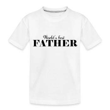 the world's best father - Kids' Premium Organic T-Shirt - white - Front