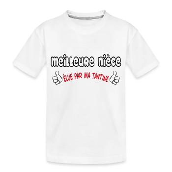 Best Niece - Kids' Premium Organic T-Shirt - white - Front