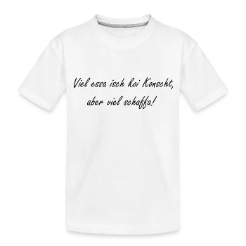 Viel essa isch koi Konscht - Kinder Premium Bio T-Shirt - Weiß - Vorne