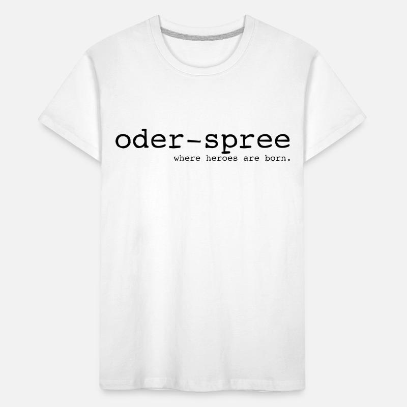 Oder-Spree - Where heroes are born - Cooler Spruch Kinder Premium Bio T-Shirt
