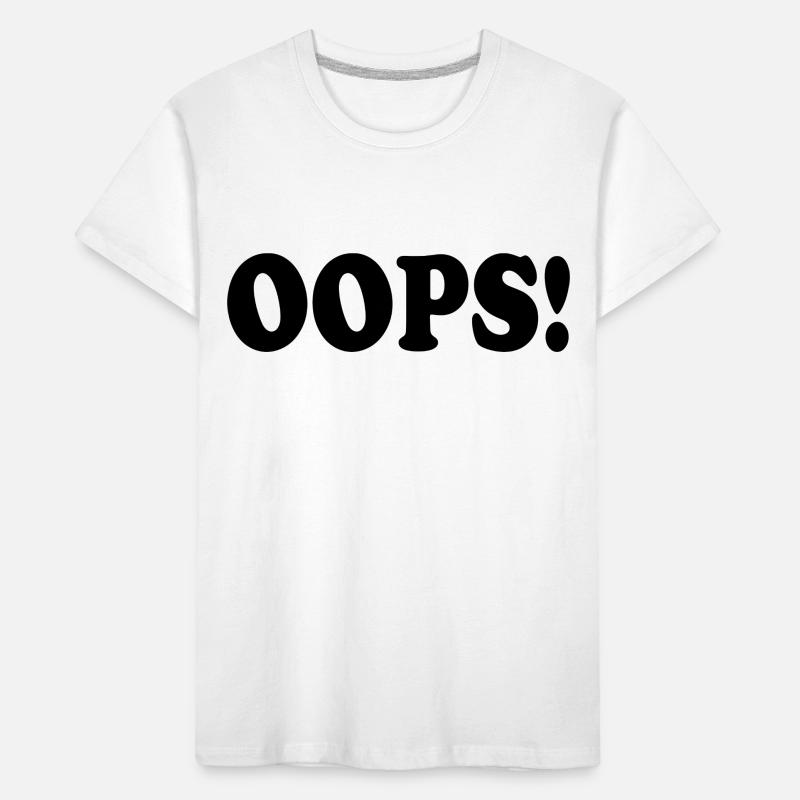 Oops Kinder Premium Bio T-Shirt