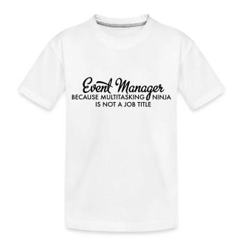 Event Manager - Kinder Premium Bio T-Shirt - Weiß - Vorne