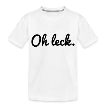 Oh Leck Trier Spruch Dialekt Moselfränkisch Mosel - Kinder Premium Bio T-Shirt - Weiß - Vorne