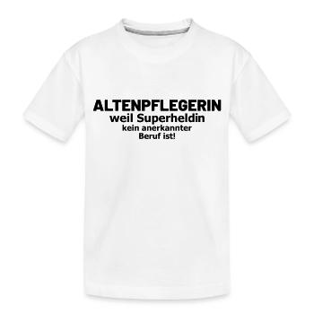 Altenpflegerin Spruch Superheldin - Kinder Premium Bio T-Shirt - Weiß - Vorne