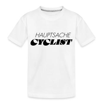 HAUPTSACHE CYCLIST - Kinder Premium Bio T-Shirt - Weiß - Vorne