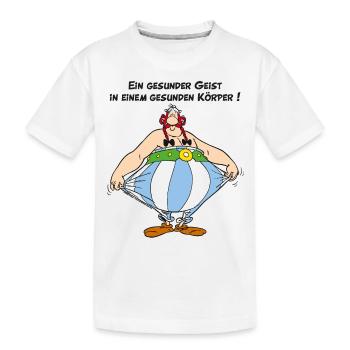 Obelix: Ein gesunder Geist, in einem Gesunden Kör - Kinder Premium Bio T-Shirt - Weiß - Vorne