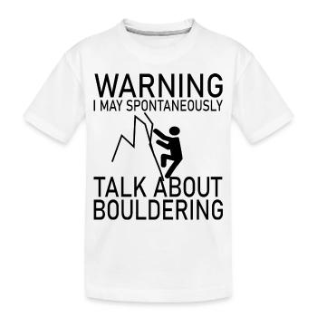 Escalade de bloc - T-shirt bio Premium Enfant - blanc - Devant