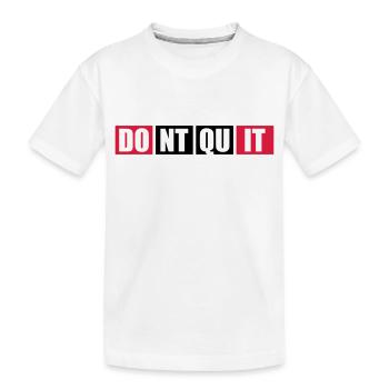 sports endurance fitness cool texte logo ne t quit n - T-shirt bio Premium Enfant - blanc - Devant