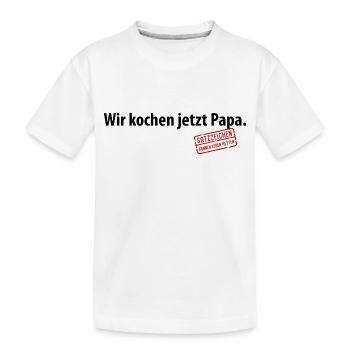 Wir kochen jetzt Papa Satzzeichen Komma Leben Vati - Kinder Premium Bio T-Shirt - Weiß - Vorne