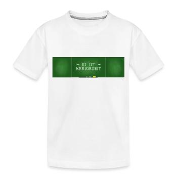 Es ist Kreidezeit Tafel Lustiger Spruch für Lehrer - Kinder Premium Bio T-Shirt - Weiß - Vorne