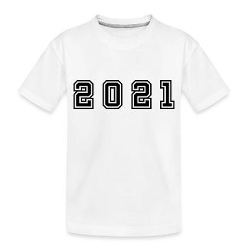 2021 Year Number - Kids' Premium Organic T-Shirt - white - Front