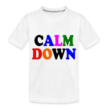 Calm down - Kids' Premium Organic T-Shirt - white - Front