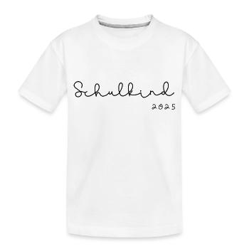 Schulkind 2025 - Kinder Premium Bio T-Shirt - Weiß - Vorne
