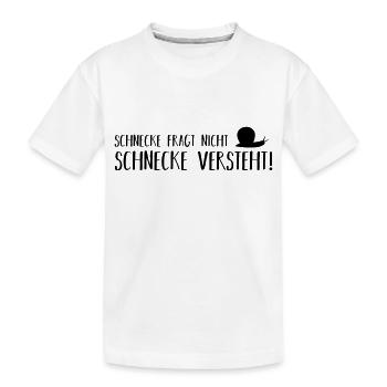 Schnecke fragt nicht - Kinder Premium Bio T-Shirt - Weiß - Vorne