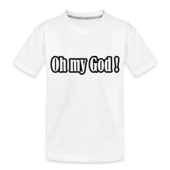 woezoo oh my god shirt new collection - T-shirt bio Premium Enfant - blanc - Devant