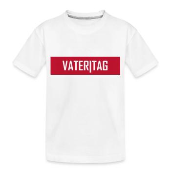 Vatertag - Kinder Premium Bio T-Shirt - Weiß - Vorne