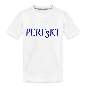 perfekt - Kinder Premium Bio T-Shirt - Weiß - Vorne