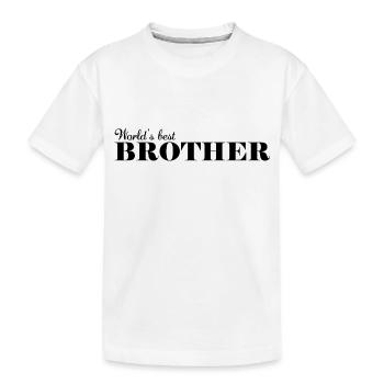 Meilleur frère du monde - T-shirt bio Premium Enfant - blanc - Devant