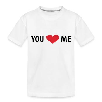 You love Me - Kinder Premium Bio T-Shirt - Weiß - Vorne