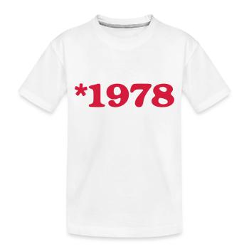 Birthday - born in 1978 * - Kids' Premium Organic T-Shirt - white - Front