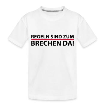 Les règles sont pour briser parce - T-shirt bio Premium Enfant - blanc - Devant
