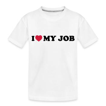 I love my job - T-shirt bio Premium Enfant - blanc - Devant