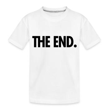the end. - Kinder Premium Bio T-Shirt - Weiß - Vorne