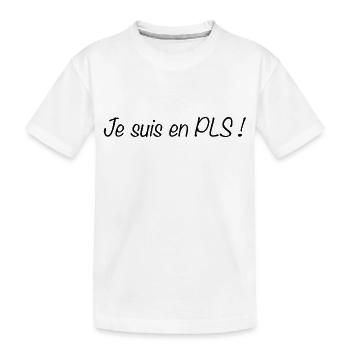 Je suis en PLS black - T-shirt bio Premium Enfant - blanc - Devant