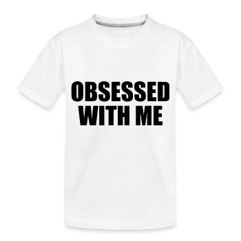 obsessed with me - T-shirt bio Premium Enfant - blanc - Devant