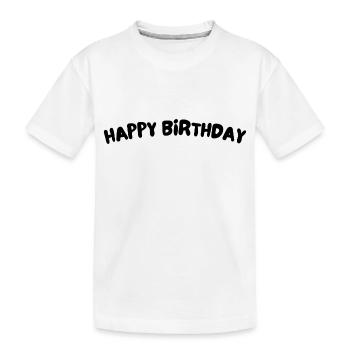 Bon anniversaire - T-shirt bio Premium Enfant - blanc - Devant