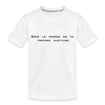 Sois le héros de ta propre histoire - T-shirt bio Premium Enfant - blanc - Devant