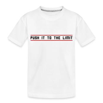 Push it to the limit - Kids' Premium Organic T-Shirt - white - Front