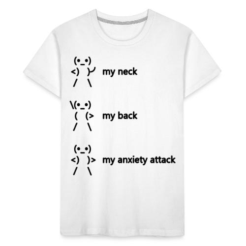 neck back anxiety attack - Kids' Premium Organic T-Shirt