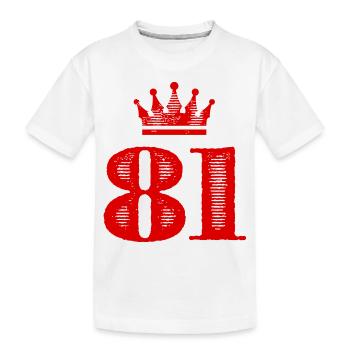 81 Zahl Krone - Kinder Premium Bio T-Shirt - Weiß - Vorne