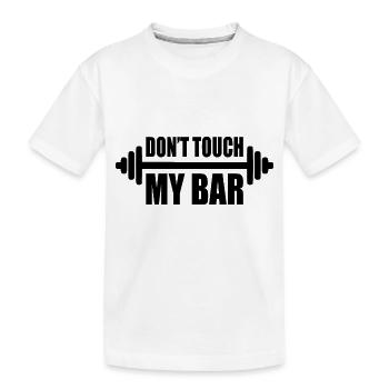 dont touch my bar - Kinder Premium Bio T-Shirt - Weiß - Vorne