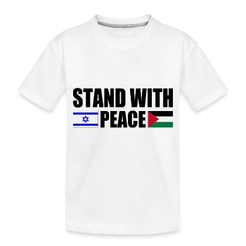 Stand with for Peace israel free palestine - Kids' Premium Organic T-Shirt - white - Front