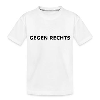 GEGEN RECHTS - Kinder Premium Bio T-Shirt - Weiß - Vorne