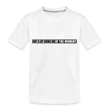 Il ne se passe pas grand-chose - T-shirt bio Premium Enfant - blanc - Devant