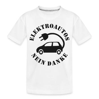 Elektroautos Nein danke - Kinder Premium Bio T-Shirt - Weiß - Vorne