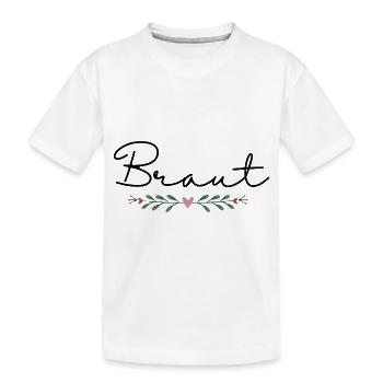 Braut / The Bride JGA Junggesellinnenabschied - Kinder Premium Bio T-Shirt - Weiß - Vorne
