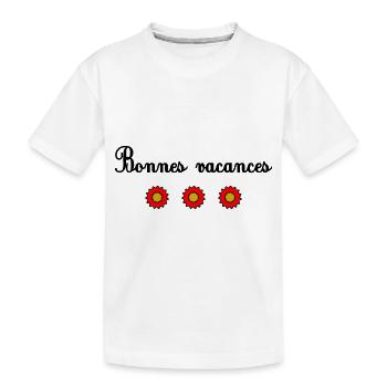 VACANCES. VIVE LES VACANCES. VACANCES. MAÎTRESSE - T-shirt bio Premium Enfant - blanc - Devant