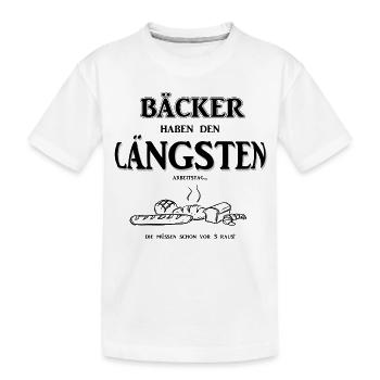 Berufeshirt:Bäcker haben den LÄNGSTEN - Arbeitstag - Kinder Premium Bio T-Shirt - Weiß - Vorne